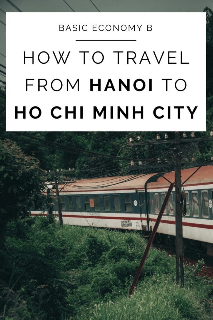 Pinterest pin that reads "how to travel from Hanoi to Ho Chi Minh City"
